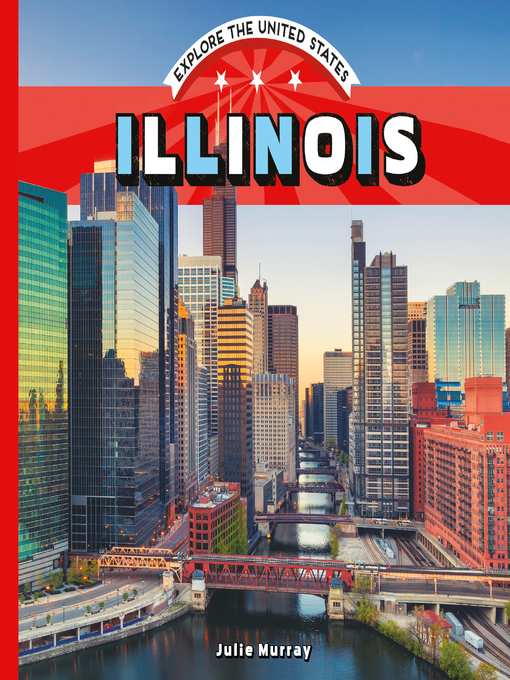 Title details for Illinois by Julie Murray - Available